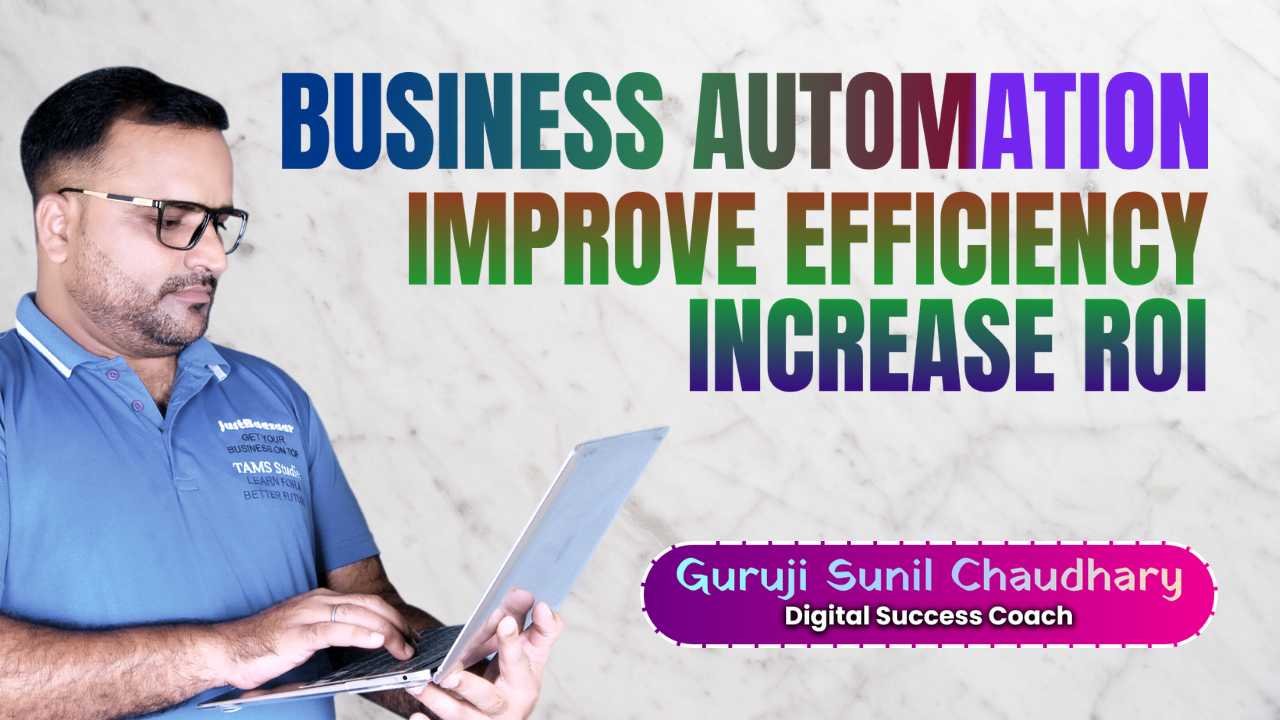 Automate Your Business with India’s Top Coach Business Automation Coach India WhatsApp Automation